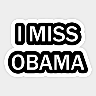 I Miss Obama Barron Trump Sticker